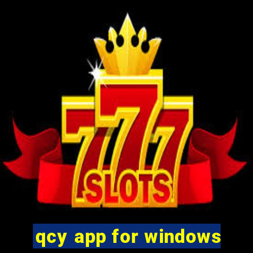 qcy app for windows
